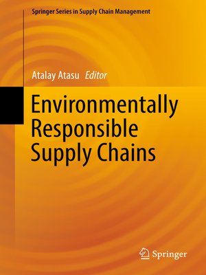 cover image of Environmentally Responsible Supply Chains